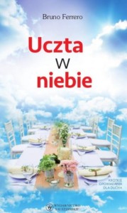 UCZTA W NIEBIE - Bruno Ferrero