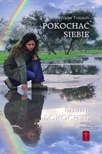 POKOCHAĆ SIEBIE - Walter Trobisch
