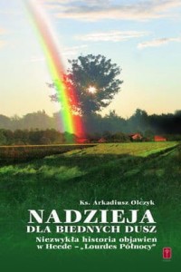 NADZIEJA DLA BIEDNYCH DUSZ - Arkadiusz Olczyk