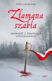 ZŁAMANA SZABLA- Vito Catalano