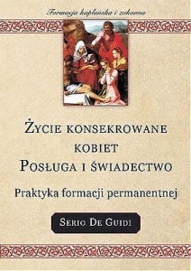 ŻYCIE KONSEKROWANE KOBIET - Sergio De Guidi