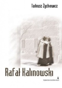 RAFAŁ KALINOWSKI - Tadeusz Żychniewicz