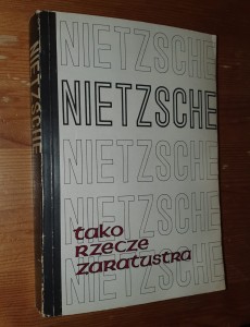 TAKO RZECZE ZARATUSTRA- Fryderyk Nietzsche_A