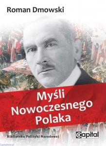 MYŚLI NOWOCZESNEGO POLAKA - Roman Dwowski