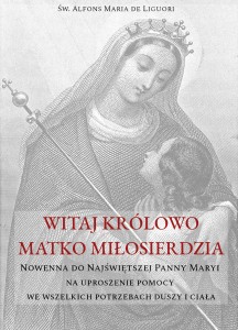 WITAJ KRÓLOWO. NOWENNA - Alfons de LIGUORI