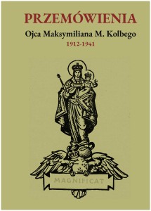 PRZEMÓWIENIA OJCA MAKSYMILIANA M. KOLBE