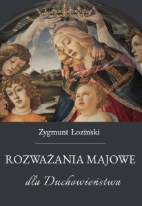 ROZWAŻANIA MAJOWE DLA DUCHOWIEŃSTWA - Zygmunt Łoziński