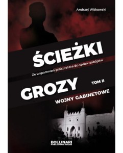 ŚCIEŻKI GROZY - tom 2 - Andrzej Witkowski