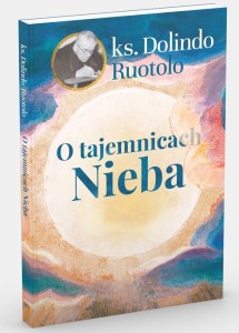 O TAJEMNICACH NIEBA - Dolindo Ruotolo