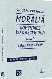 MORALIA TOM 7 - Grzegorz Wielki