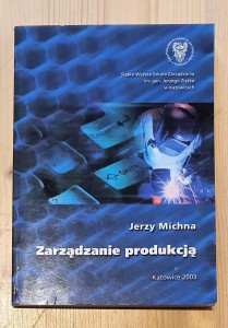 ZARZĄDZANIE PRODUKCJĄ - Jerzy Michna_A