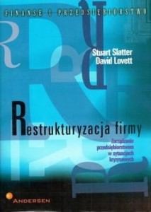 RESTRUKTURYZACJA FIRMY - Stuart Slatter- David Lovett_A