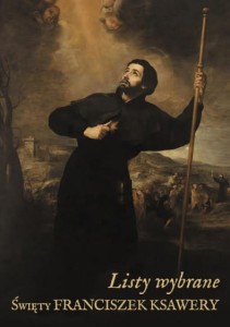 LISTY WYBRANE - Święty Franciszek Ksawery