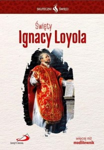 ŚWIĘTY IGNACY LOYOLA