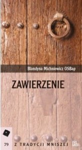 ZAWIERZENIE -  Blandyna Michniewicz OSBap