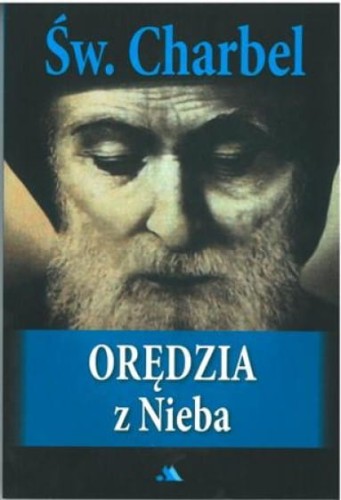 sw. CHARBEL-oredzia-z-nieba.jpg