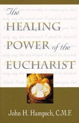 the-healing-power-of-the-eucharist.jpg
