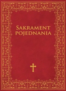 SAKRAMENT POJEDNANIA - Józef Augustyn SJ