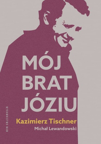 tischner-moj-brat-joziu.jpg
