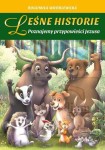 LEŚNE HISTORIE- PRZYPOWIEŚCI JEZUSA - Bogumiła Wróblewska