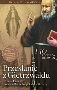 PRZESŁANIE Z GIETRZWAŁDU - Honorat Koźmiński