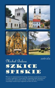SZKICE SPISKIE - Michał Balara