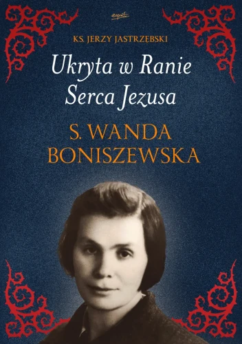 wanda-boniszewska-ukryta-w-ranie-chrystusa.jpg