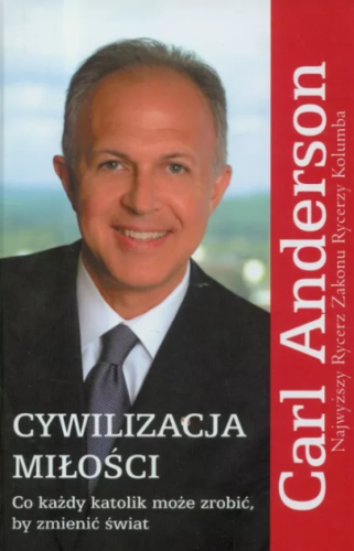 cywilizacja milosci-carl-anderson.jpg