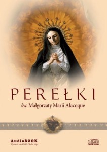 PEREŁKI ŚW. MAŁGORZATY MARII ALACOQUE - audiobook CD