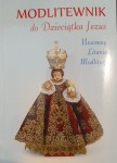 MODLITEWNIK DO DZIECIĄTKA JEZUS