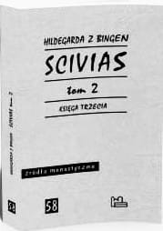 SCIVIAS TOM 2 - Hildegarda z Bingen