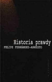 historia-prawdy-fernandez-armesto.jpg