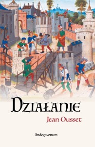 DZIAŁANIE - Jean Ousset