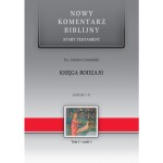 KSIĘGA RODZAJU ROZDZIAŁY 1-11 - NOWY KOMENTARZ BIBLIJNY