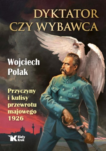dyktator-czy-wybawca-pilsudski.jpg