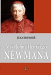 MYŚL JOHNA HENRYEGO NEWMANA -  Jean Honore