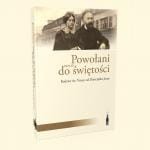 POWOŁANI RAZEM DO ŚWIĘTOŚCI - Rodzice Św. Teresy od Dzieciątka Jezus