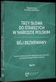 trzy-slowa-do-starszych-w-narodzie-polskim-bronislaw-markiewicz.jpg