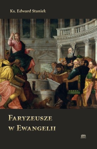 faryzeusze w ewangelii-ks.staniek.jpg
