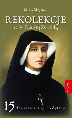 Rekolekcje-ze-sw-faustyna.jpg
