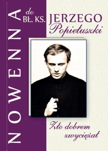NOWENNA DO BŁ. JERZEGO POPIEŁUSZKI