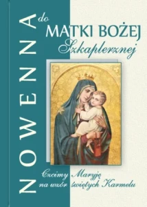 NOWENNA DO MATKI BOŻEJ SZKAPLERZNEJ