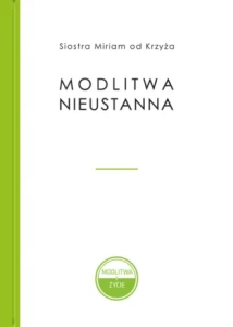 MODLITWA NIEUSTANNA