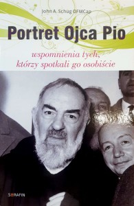 PORTRET OJCA PIO - John A.Shug OFMCap