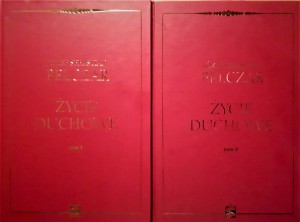 ŻYCIE DUCHOWE - Józef Sebastian Pelczar tom 1 i 2 (komplet)
