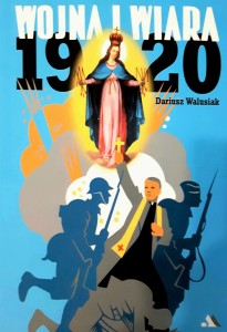 WOJNA I WIARA - Dariusz Walusiak