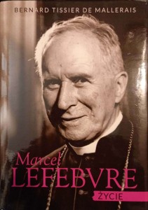 MARCEL  LEFEBVRE ŻYCIE - Tissier de Malleralis