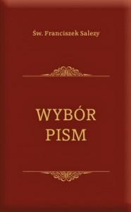 WYBÓR PISM - Św. Franciszek SALEZY