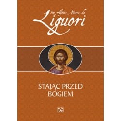 STAJĄC PRZED BOGIEM - Św. Alfons Liguori