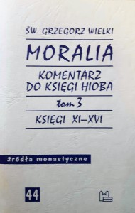 MORALIA TOM 3 - Św. Grzegorz Wielki